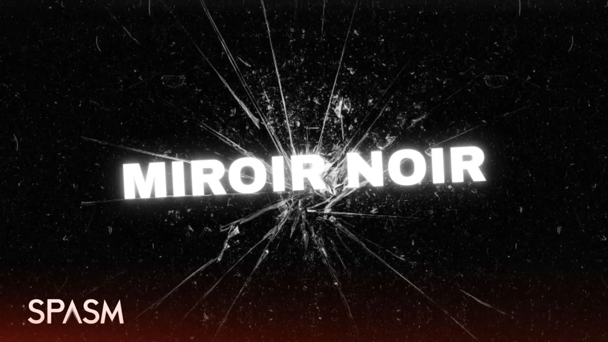 Miroir Noir